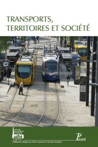 Transports, territoire et société - Stoskopf Nicolas ; Lamard Pierre