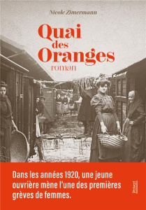 Quai des oranges - Zimermann Nicole