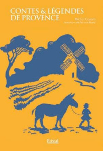 Récits et contes de Provence - Cosem Michel ; Ricard Floriane