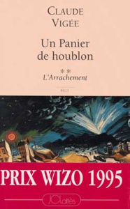 Un panier de houblon Tome 2 : L'arrachement - Vigée Claude