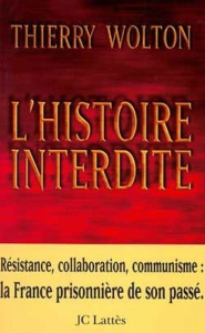 L'histoire interdite - Wolton Thierry