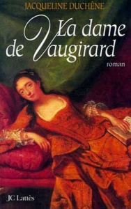 La dame de Vaugirard - Duchêne Jacqueline