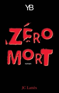 Zéro mort - Y.B.