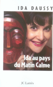 Ida au pays du matin calme - Daussy Ida