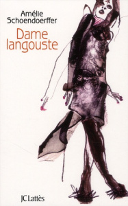 Dame Langouste - Schoendoerffer CarolineCécile