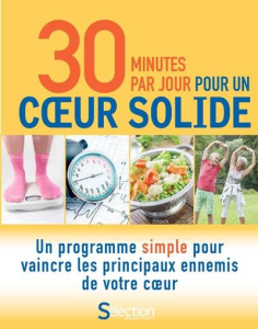 30 minutes par jour pour un coeur solide - Marie Elsa