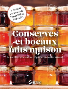 Conserves et bocaux faits maison. Le meilleur des fruits et légumes en toutes saisons - Brams Regine ; Heisch Annette ; Klaeger Cornelia ;