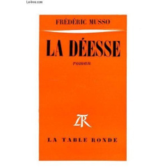 LA DEESSE - MUSSO FREDERIC