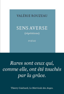 Sens averse. (Répétitions) - Rouzeau Valérie