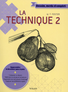 La technique 2 - Foster Walter ; Honnorat Simone