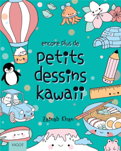 Petits dessins Kawaii - Khan Zainab ; Fline Emilie