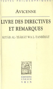 LIVRE DES DIRECTIVES ET REMARQUES - AVICENNE