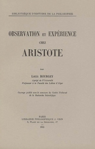 OBSERVATION ET EXPERIENCE CHEZ ARISTOTE - BOURGEY