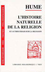 L'HISTOIRE NATURELLE DE LA RELIGION ET AUTRES ESSAIS SUR LA RELIGION - HUME