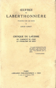 CRITIQUE DU LAICISME OU COMMENT SE POSE LE PROBLEME DE DIEU - LABERTHONNIERE