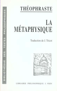 LA METAPHYSIQUE - THEOPHRASTE