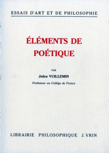 ELEMENTS DE POETIQUE (SUR LA POETIQUE D'ARISTOTE) - VUILLEMIN