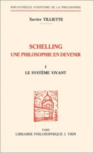 SCHELLING UNE PHILOSOPHIE EN DEVENIR - TILLIETTE