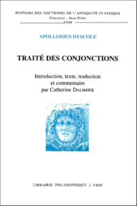 TRAITE DES CONJONCTIONS - APOLLONIUS DYSCOLE