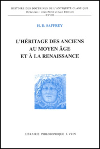 L'HERITAGE DES ANCIENS AU MOYEN AGE ET A LA RENAISSANCE - SAFFREY
