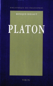 PLATON LE DESIR DE COMPRENDRE - DIXSAUT