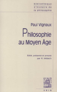 PHILOSOPHIE AU MOYEN AGE - VIGNAUX