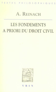 LES FONDEMENTS A PRIORI DU DROIT CIVIL - REINACH