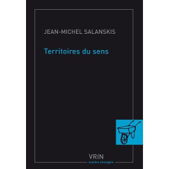 TERRITOIRE DU SENS ESSAIS D ETHANALYSE - SALANSKIS