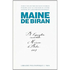 OEUVRES. Tome 4 - Maine de Biran