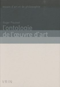 L ONTOLOGIE DE L OEUVRE D ART - POUIVET