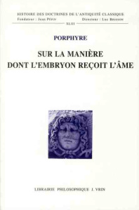SUR LA MANIERE DONT L EMBRYON RECOIT L AME - PORPHYRE