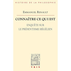 Connaitre ce qui est - Renault Emmanuel