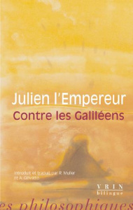 Contre les Galiléens - Julien l'Empereur