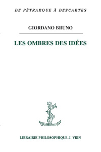 LES OMBRES DES IDEES - BRUNO GIORDANO