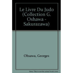 LE LIVRE DU JUDO - OHSAWA