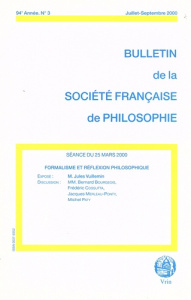 FORMALISME ET REFLEXION PHILOSOPHIQUE (BULLETIN SFP 2000/3) - VUILLEMIN