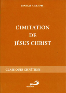 L'IMITATION DE JESUS CHRIST - THOMAS A KEMPIS