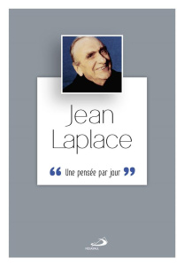Jean Laplace. Une pensée par jour - Rabier-Poutous Carine