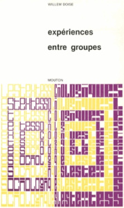Expériences entre groupes - Doise Willem