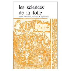 Les sciences de la folie - Bastide Roger