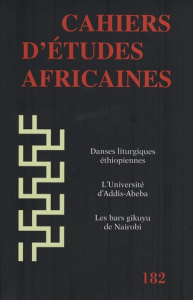Cahiers d'études africaines N° 182/2006 - Damon-Guillot Anne ; Ahmed Hussein ; Maupeu Hervé