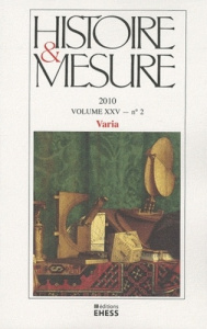 Histoire & Mesure Volume 25 N° 2/2010 : Varia - Bruno Anne-Sophie