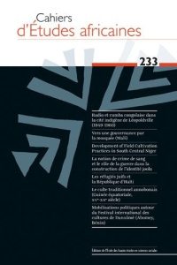Cahiers d'études africaines N° 233/2019 - Ficquet Eloi ; Hazard Benoît