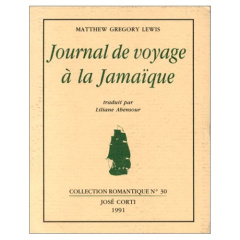 Journal de voyage à la Jamaïque - LEWIS M G.