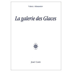 La galerie des Glaces - Afanassiev Valery