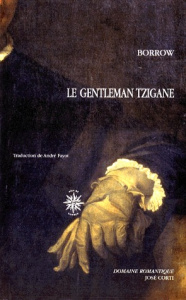 LE GENTLEMAN TZIGANE - Borrow George
