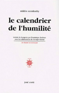 Le calendrier de l'humilité - Szentkuthy Miklos