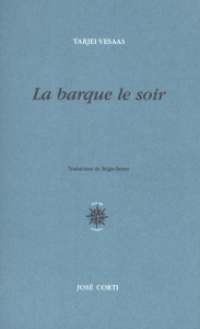 La barque le soir - Vesaas Tarjei