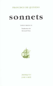 Sonnets. Edition bilingue français-espagnol - Quevedo y Villegas Francisco de