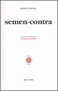 Semen-contra - Wateau Patrick